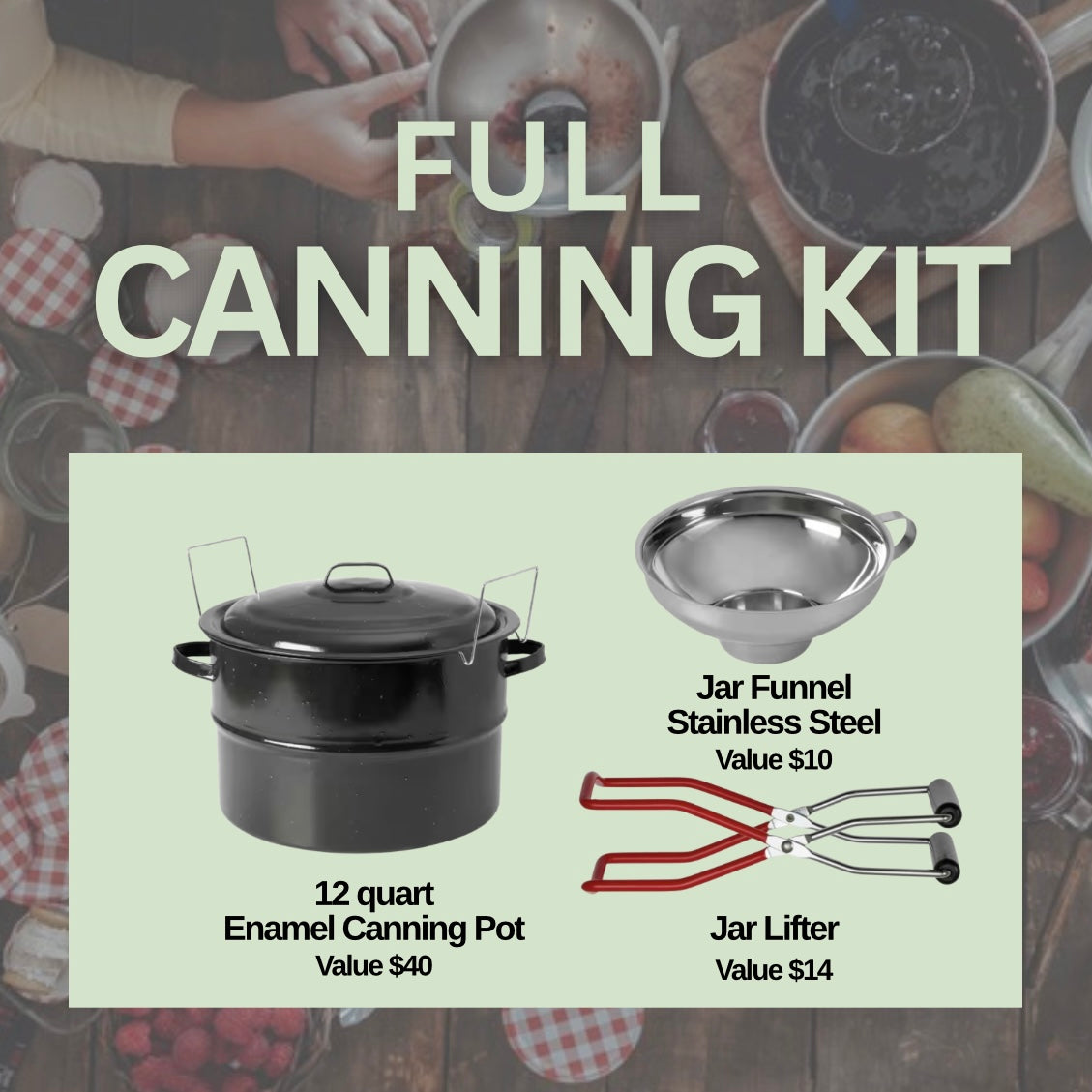 Full Canning Kit